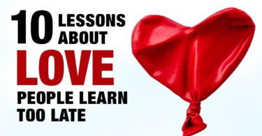 10 Lessons About Love Most People Learn Too Late